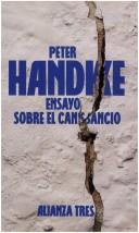Peter Handke: Ensayo sobre el cansancio (2001, Alianza)