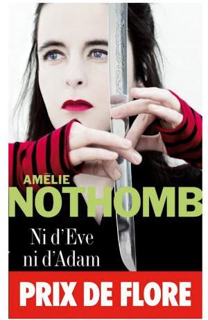 Amélie Nothomb: Ni d'Eve ni d'Adam (French language)