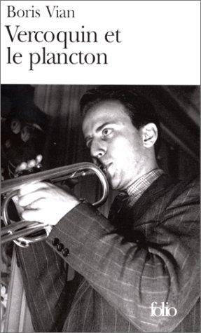 Boris Vian: Vercoquin Et Le Plancton (Paperback, French language, 1986, Editions Flammarion)