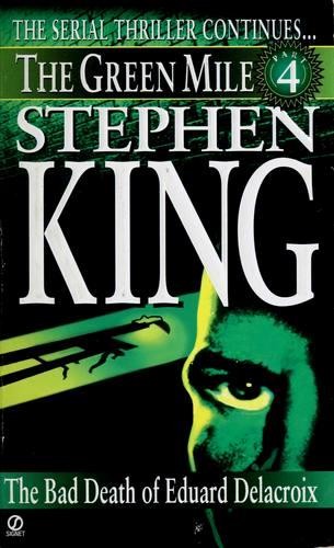 Stephen King: The Bad Death of Eduard Delacroix (Paperback, 1996, Signet)