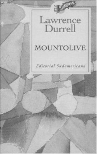Lawrence Durrell: Mountolive (Paperback, Spanish language, 2002, Sudamericana)