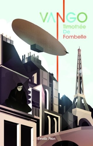 Timothée De Fombelle: Vango (Paperback, Estrella Polar)