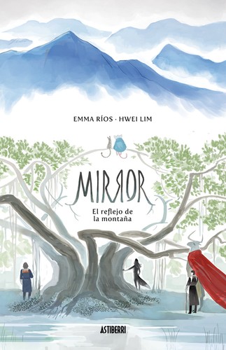 Mirror. El reflejo de la montaña (2018, Astiberri)