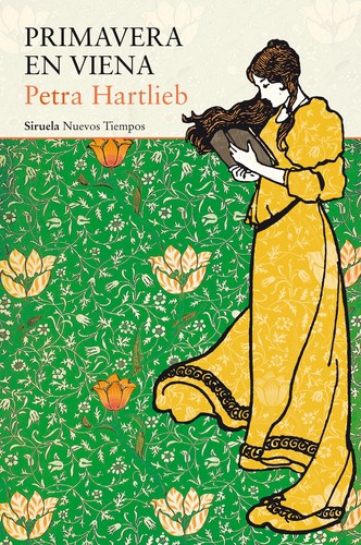 Petra Hartlieb: Primavera en Viena (2019, Siruela)