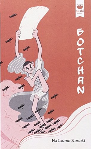 Natsume Sōseki, Mona Imai: Botchan (Paperback, Sushi Books)