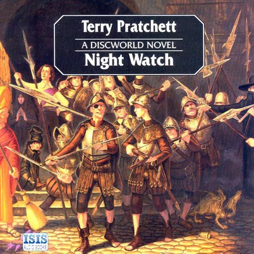 Terry Pratchett, Stephen Briggs: Night Watch (AudiobookFormat, 2003, ISIS Audio Books, Ulverscroft)
