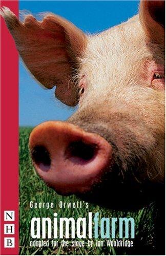 George Orwell's Animal Farm (Paperback, 2004, Nick Hern Books)