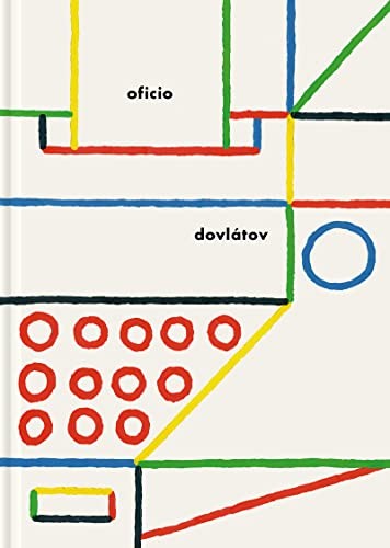 Serguéi Dovlátov, Tania Mikhelson, Alfonso Martínez Galilea: Oficio (Hardcover, Fulgencio Pimentel S.L.)