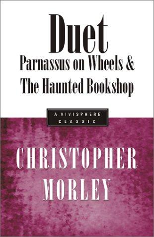 Christopher Morley: Duet (Paperback, 2000, Vivisphere Pub)