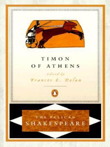 William Shakespeare: Timon of Athens (EBook, 2009, Penguin USA, Inc.)