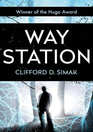 Clifford D. Simak: Way Station