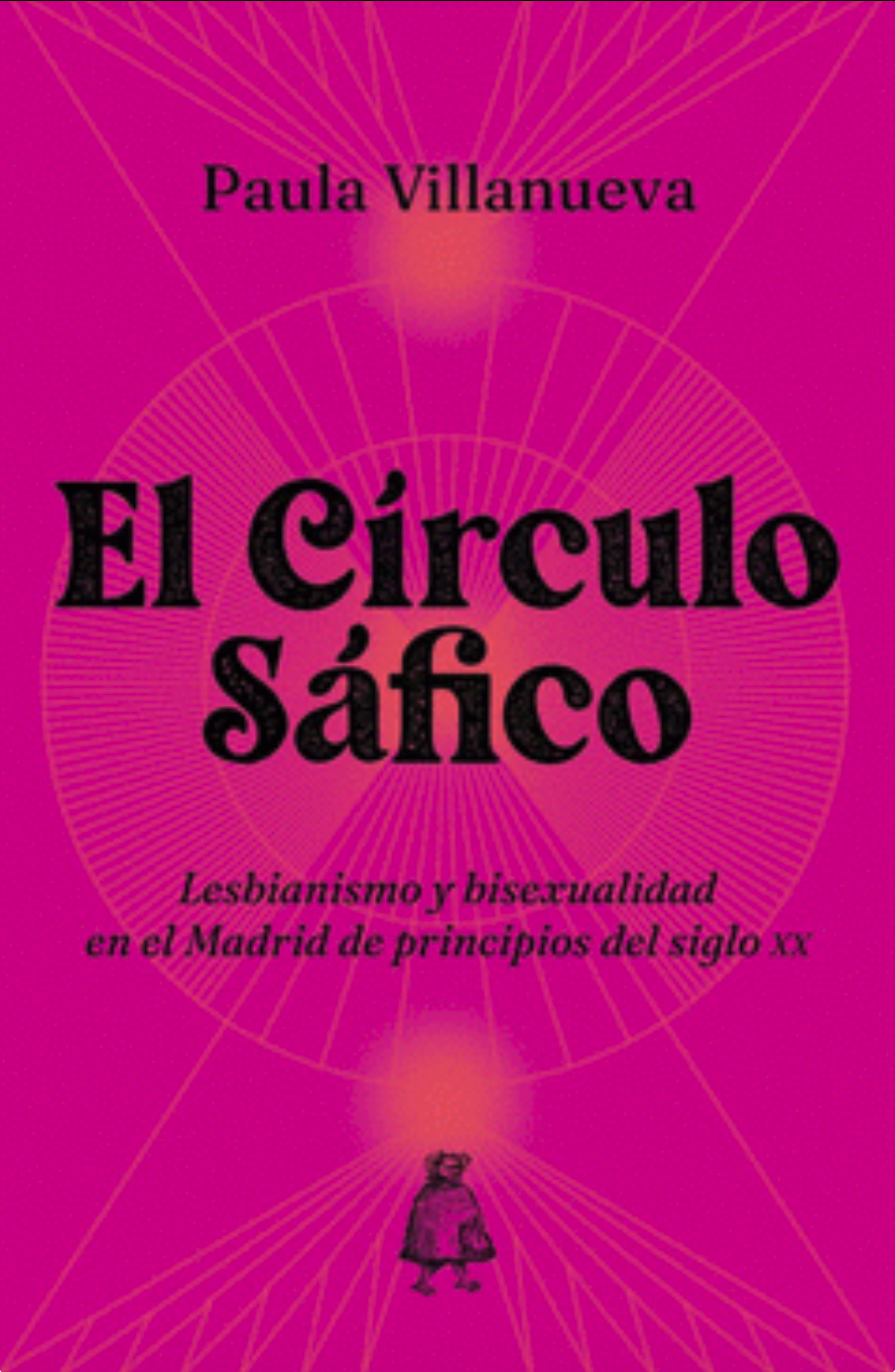 Paula Villanueva: El Círculo Sáfico (Paperback, Castellano language, 2024, Levanta Fuego)