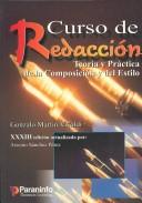 Gonzalo Martin Vivaldi: Curso De Redaccion (Paperback, Spanish language, 2000, Paraninfo)