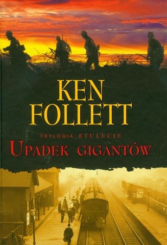 Ken Follett: Fall of Giants (2011, Albatros)