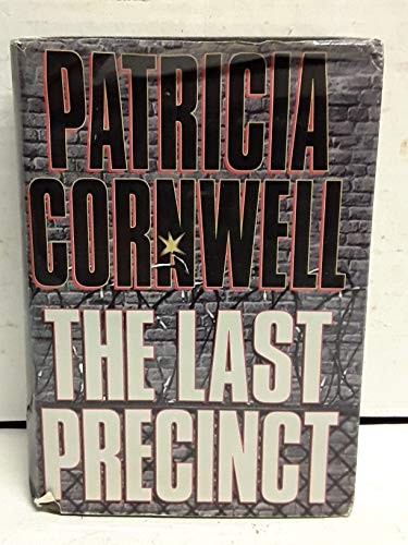 Patricia Cornwell: The last precinct (2000, G.P. Putnam's Sons, Putnam)