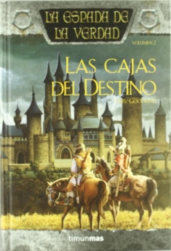 Terry Goodkind: La espada de la verdad nº 02/22 Las Cajas del Destino (Hardcover, Minotauro, MINOTAURO)