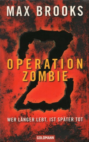 Max Brooks: World War Z (German language, 2010, Goldmann)