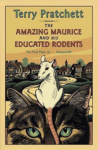 Terry Pratchett: The Amazing Maurice and His Educated Rodents (Discworld, #28) (2001)
