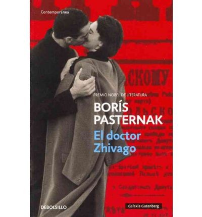 Boris Pasternak: El doctor Zhivago (2012, Debolsillo)