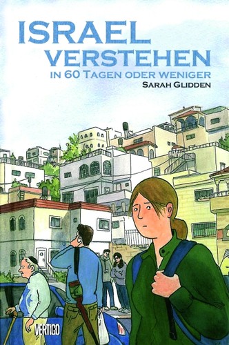 Sarah Glidden: Israel verstehen (Hardcover, German language, 2011, Panini Comics)
