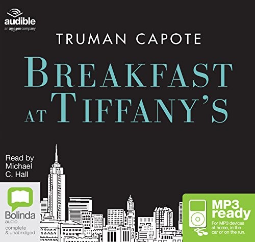 Truman Capote: Breakfast at Tiffany's (AudiobookFormat, Bolinda/Audible audio)