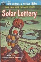 Philip K. Dick: Solar lottery (1955, Ace Books)