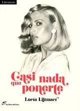 Casi nada que ponerte (2016, Libros del lince)