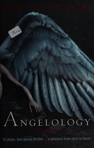 Danielle Trussoni: Angelology (2010, Michael Joseph)