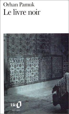 Orhan Pamuk, Munewer Andac: Le Livre noir (Paperback, French language, Gallimard)