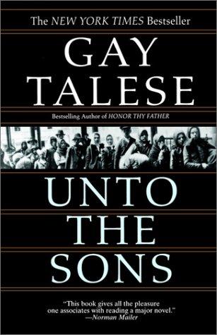 Gay Talese: Unto the Sons (Paperback, Ballantine Books)