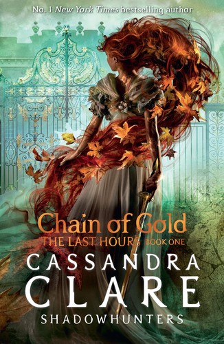 Cassandra Clare: Chain of Gold (Paperback, Walker Books)