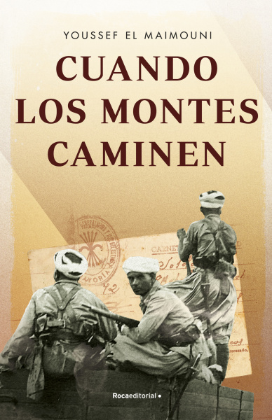 Youssef EL MAIMOUNI: Cuando los montes caminen (Paperback, Castellano language, Roca Editorial)