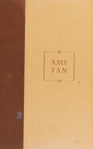 Amy Tan, Amy Tan, AMY TAN: The Bonesetter's Daughter (2001, G. P. Putnam's Sons)