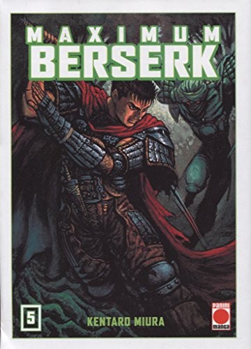 KENTARO MIURA: MAXIMUM BERSERK 5 (Paperback, PANINI ESPAÑA S.A.)