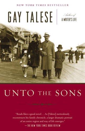 Gay Talese: Unto the Sons (Paperback, Random House Trade Paperbacks)