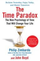 Philip G. Zimbardo, John Boyd: Time Matters (Hardcover, 2008, Free Press)