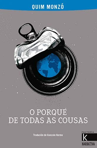 Quim Monzó, Gonzalo Hermo, Adrià Fruitós: O porqué de todas as cousas (Paperback, Kalandraka)