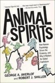 George A. Akerlof, Robert J. Shiller: Animal Spirits (Paperback, 2011, Princeton University Press)