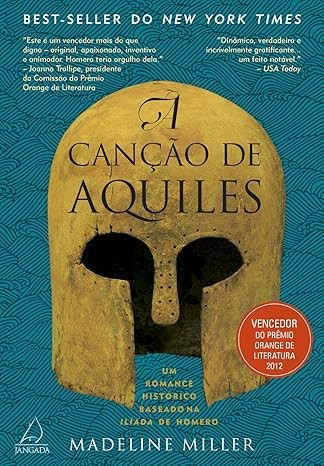 Madeline Miller, José Miguel Pallarés Sanmiguel: A canção de Aquiles (EBook, Portuguese language, 2013, Jangada)