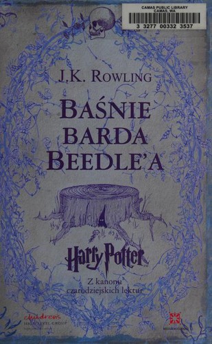 J.K. Rowling, Chris Riddell: The Tales of Beedle the Bard (Polish language, 2008, Media Rodzina)