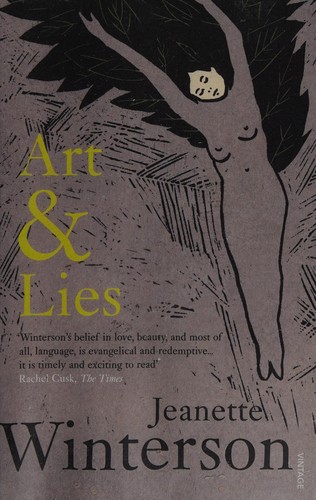 Jeanette Winterson: Art & lies (1995, Vintage)