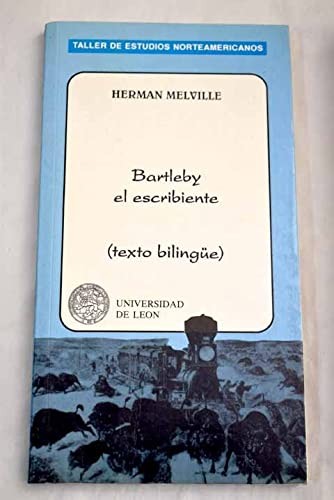 Herman Melville: Bartleby, el escribiente (Paperback, Publicaciones Universidad de León)