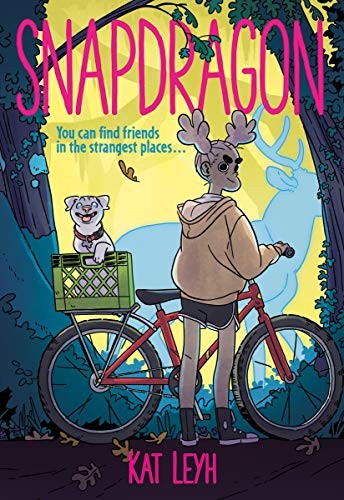 Kat Leyh: Snapdragon (Paperback, 2020, First Second)