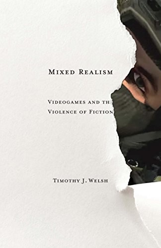 Timothy J. Welsh: Mixed Realism (Hardcover, Univ Of Minnesota Press)