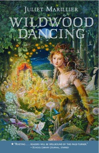 Juliet Marillier: Wildwood Dancing (Paperback, Knopf Books for Young Readers)
