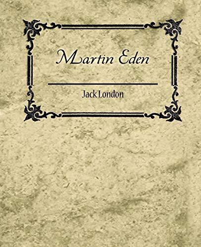 Jack London: Martin Eden - Jack London (2007)