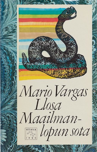 Mario Vargas Llosa: Maailmanlopun sota (Hardcover, Finnish language, 1983, Otava)