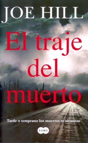 Joe Hill: traje del muerto (Paperback, Spanish language, 9999, Santillana)