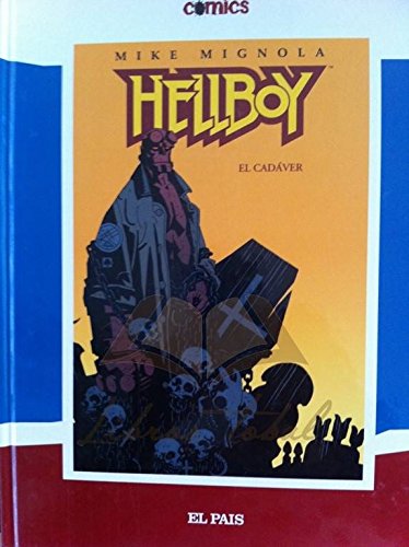 Mike Mignola: Hellboy. El cadaver (GraphicNovel, Español language, El Pais)