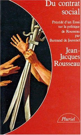 Jean-Jacques Rousseau: Du contrat social (French language, 1988)